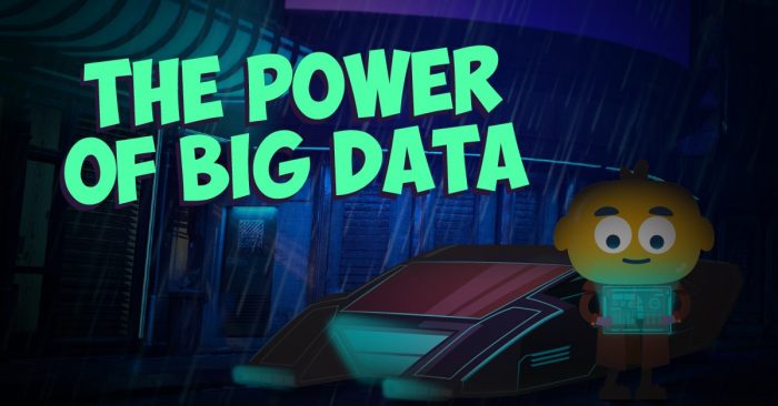 The Power of Big Data